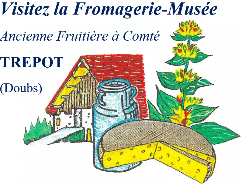 Fromagerie musee trepot